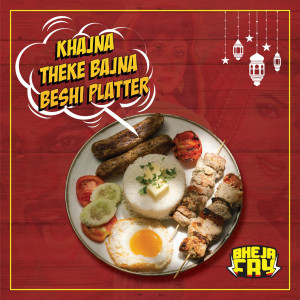 Khajna theke bajna beshi platter