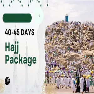 Regular Hajj Package (40-45 days)